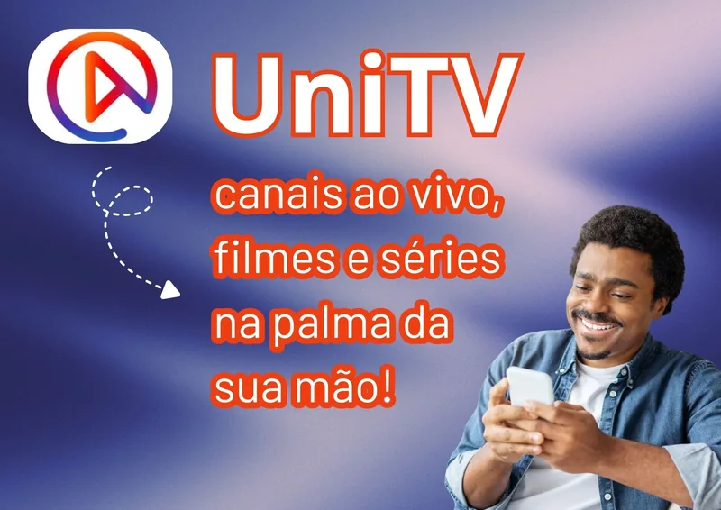 Descrição dos principais recursos do UniTV